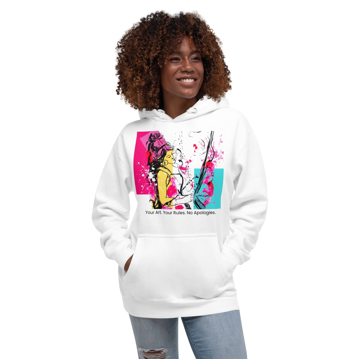 Unisex Hoodie Your Art. Your Rules. No Apologies. Available in 4 colours.
